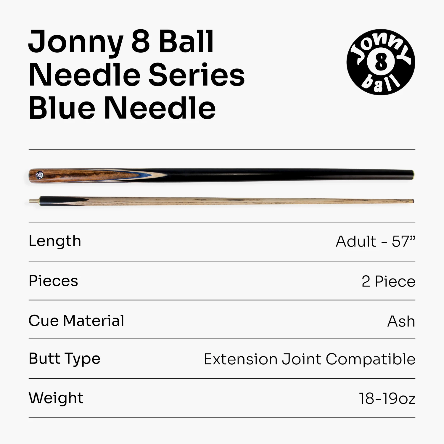 Jonny 8 Ball Jonny 8 Ball NEEDLE 57 Inch 2 Piece Centre Joint English Pool Cue 9mm Tip With Slim Tapered Ash Shaft 9 Jonny 8 Ball Jonny 8 Ball NEEDLE 57 Inch 2 Piece Centre Joint English Pool Cue 9mm Tip With Slim Tapered Ash Shaft - Image 7