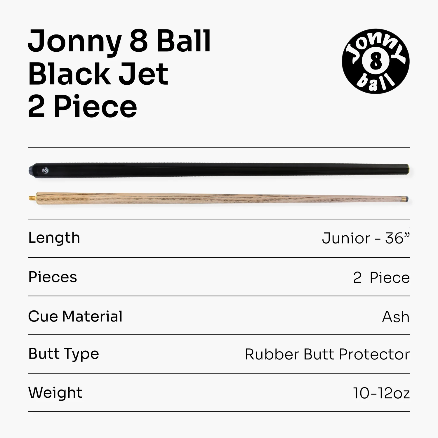 Jonny 8 Ball Jonny 8 Ball 36 Inch BLACK JET JUNIOR 2 Pc Ash Pool Snooker Cue - 10mm Tip 9 Jonny 8 Ball Jonny 8 Ball 36 Inch BLACK JET JUNIOR 2 Pc Ash Pool Snooker Cue - 10mm Tip - Image 7