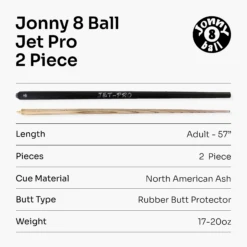 Jonny 8 Ball Jonny 8 Ball 57 Inch BLACK JET-PRO 2pc Ash Pool Cue With 8mm Elk Master Tip -Slok Billiards Equipment Store 7 a4ee7fbb 0552 47cf 89fc 93f5921c2cf0