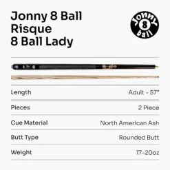 Jonny 8 Ball Jonny 8 Ball 57" Risque 8 BALL LADY 2pc Ash Snooker Pool Cue 9mm Tip 17oz - 20oz -Slok Billiards Equipment Store Lady 7