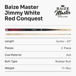 Baize Master Baize Master JIMMY WHITE Signature CONQUEST 52 Inch 2 Piece Kids Snooker Pool Cue 9.5mm Tip 29 Baize Master Baize Master JIMMY WHITE Signature CONQUEST 52 Inch 2 Piece Kids Snooker Pool Cue 9.5mm Tip -Slok Billiards Equipment Store Red8 a50ce313 afde 4bc8 8538 fac3e9f39cb1