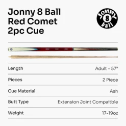 Jonny 8 Ball Jonny 8 Ball COMET 57 Inch 2 Piece Centre Joint Ash English Pool Cue With 8.5mm Tip 22 Jonny 8 Ball Jonny 8 Ball COMET 57 Inch 2 Piece Centre Joint Ash English Pool Cue With 8.5mm Tip -Slok Billiards Equipment Store Red Comet 7 e3a279ee f509 4444 bfdf 24393f20f319